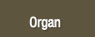 About the Organ